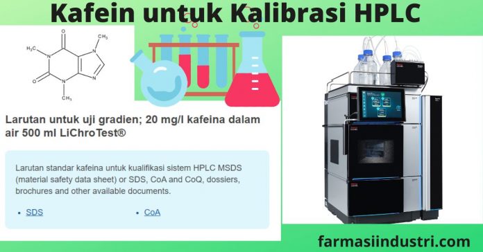 Kafein untuk kalibrasi HPLC
